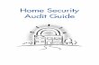 Home Security Audit Guide - Smart Home Honeywel...HOME SECURITY AUDIT GUIDE Of course, if the front door is secure, there are always other doors like this one. Areas of glass in or
