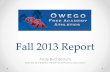 Fall 2013 Report - Owego Apalachin Central School District 2013.pdf · 2013-14 Goals Increase Participation Rate Fall 2012 456 athletes Fall 2013 457 athletes Increase student-fan