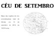 CÉU DE SETEMBRO - espacociencia.pe.gov.br¡ri… · CÉU DE SETEMBRO Mapa das regiões do céu (constelações) visto de Olinda, em 15 de setembro de 2015, às 19:00 horas. EVENTO
