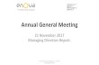 Annual General Meeting - Enova Community Energy · 2019-08-28 · Enova Community Energy Ltd Nov 2017 customers enovaenergy.com.au. Source: ASX Wholesale price during and after the