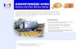 CONVEYORIZED OVEN - Stewart Systems · The Stewart Systems Conveyorized Oven provides an unsurpassed environment for high-speed baking. Our unique design ensures that all products