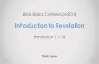 Introduction to Revelation - Bi Introduction to Revelation Revelation 1:1-18. Overview â€¢Nature of