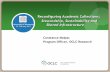 Reconfiguring Academic Collections - OCLC · 2020-05-18 · OCLC Research: what we do Special focus on libraries in research institutions: in US, libraries supporting doctoral-level