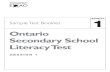 Ontario Secondary School Literacy Test · 2019-08-04 · Ontario Secondary School Literacy Test Read carefully before writing the test: • Check the identification numbers of your
