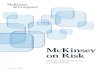 McKinsey on Risk/media/McKinsey/Business... · 2019-06-06 · McKinsey’s Global Risk Practice. This publication offers readers insights into value-creating strategies and the translation