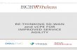 RE-THINKING SD-WAN and vCPE FOR IMPROVED ......SERVICE AGILITY The enterprise and service provider markets are going through major infrastructure transformation to keep up with growing