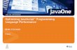 Optimizing JavaScript™ Programming Language …...2008 JavaOneSM Conference | java.sun.com/javaone | 5 Results Cross Browser Rendering 60.4% Runtime performance 48.7% Testing / …