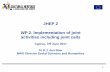JHEP 2 WP 2. Implementation of joint activities including ...jpi-ch.eu/wp-content/uploads/...2.1-to-task-2.4_-JPICH_EB-Ripristinato… · JHEP 2 WP 2, Cyprus, June 2017 4 30 November