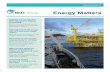 Energy MattersSpring 2016 issue Sakhalin Energy Appoints BMT ARGOSS for Weather Forecasting BMT’s 18-strong team will provide weather, wave and current forecasts. Read more on page