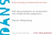 Het documenteren en archiveren van longitudinale gegevens › sites › default › files › Marion Wittenberg.pdf · Het documenteren en archiveren van longitudinale gegevens Marion