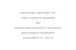 OFFICIAL REPORT OF THE COUNTY BOARD OF IROQUOIS … · 1/8/2013  · 3 THE IROQUOIS COUNTY BOARD OFFICIAL REPORT OF PROCEEDINGS The Iroquois County Board met in Recessed Session at