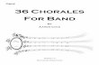 36 Chorales For Band · Symphony No. 2 Vocal Chorale by Gustav Mahler p. 30 36. Symphony No. 2 Brass Chorale by Gustav Mahler p. 31 . How to use this book For oboe players 1. The