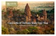 Cambodia & Vietnam Made Easy Tour - Great Village Holidays · You only visit the best of Cambodia and Vietnam, staying in carefully selected quality hotels approved and inspected
