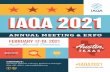 ANNUAL MEETING & EXPO · ANNUAL MEETING & EXPO FEBRUARY 17-19, 2021 Austin Marriott Downtown CONTACT: Christina DeRose, Industry Relations Manager 856-437-4742 | cderose@IAQA.org