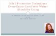 5 Self Promotion Techniques Every Entry -Level Web Writer ......A WEALTHY WEB WRITER LIVE EVENT . WITH . HEATHER ROBSON . 5 Self Promotion Techniques Every Entry -Level Web Writer