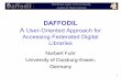 DAFFODIL (Distributed Agents for User-Friendly Access of ...2 Distributed Agents for User-Friendly Access of Digital Libraries Daffodil concepts 1. Strategic information access support