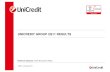 UNICREDIT GROUP 2Q11 RESULTS · UNICREDIT GROUP 2Q11 RESULTS ... This Presentation may contain written and oral “forward-looking statements”, which includes all statements that