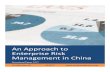 An Approach to Enterprise Risk Management in China Risk... · 2017-06-06 · Planning risk management Identifying risks Performing qualitative risk analysis Performing quantitative