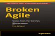 Broken Agile Broken - R-5 · Scale Success Scaling is always a difficult challenge; whether it is in manufacturing, in growing a small business, or in software development. For organizations