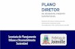 PLANO DIRETOR - joinville.sc.gov.br › wp-content › uploads › 2018 › 05 › Dia… · 6 - A regulamentação dos instrumentos urbanísticos: Indução ao Desenvolvimento Sustentável