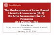 The Performance of Index Based Livestock Insurance (IBLI): Ex … · Index-based Livestock Insurance (IBLI) Compensates area-averaged drought-related livestock losses Indemnity paid
