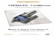 TAPMATIC TAPW - Accueilmarking machines, or alternative marking methods including chemical etching, die or roll stamping, laser markers and messy ink printers. The machining envelope
