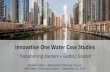 Innovative One Water Case Studies - Amazon Web Services€¦ · Transforming Barriers + Getting Started her e. Shaping a more equitable, sustainable and prosperous greater Chicago