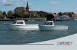 Version 3 published August 2017 - Orkney Boats | Motor ... › sites › default › files › ... · hull handles rough water with ease whilst the 27” interior freeboard and self