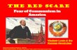 Fear of Communism in America · The Red Scare Fear of Communism in America Vladimir Lenin & the Russian Revolution Power point created by Robert L. Martinez Primary content Source: