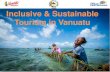 Inclusive & Sustainable Tourism in Vanuatudevpolicy.org › 2018-Pacific-Update › Presentations and...Inclusive & Sustainable Tourism in Vanuatu Overview of Tourism in Vanuatu 0