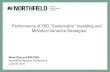 Performance of ESG “Sustainable” Investing and Minimum ... · US SIF 2016 Executive Summary report on trends states that the terms “responsible investing”, “impact investing”,