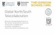 Global North/South Telecollaboration · 2.fluency in communication skills through virtual language interaction and practice 3.Team-working and persuasion skills 4.Enhanced digital