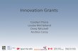 Innovation Grants - Physical Literacyphysicalliteracy.ca/wp-content/uploads/2017/09/... · 2017-09-19 · The National Physical Literacy Alliance (NLPA) consists of over 40 national/provincial