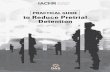 OAS Cataloging-in-Publication Data › en › iachr › reports › pdfs › GUIDE-Pretrial...Practical Guide attempts to follow up on the first IACHR report on pretrial detention,