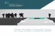 The Public Impact Gap · LEGITIMACY POLICY ACTION The Public Impact Gap Focusing governments on outcomes and potential. Centre for Public Impact 2 Executive summary The Public Impact