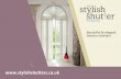 Beautiful & elegant interior shutters€¦ · Interior shutters are now a popular choice for window treatments and offer you privacy, ... of the best off-cut timber, which is bound