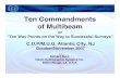 Ten Commandments of Multibeam - UNOLS · 2019-12-21 · Ten Commandments of Multibeam or ... patch test at least twice and the performance test at least once, and cut single beam