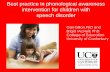 Best practice in phonological awareness intervention for ... integrated phonological awareness approach