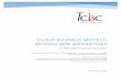 Cloud Business Models, Metrics and Imperatives...CLOUD BUSINESS MODELS, METRICS AND IMPERATIVES A TCBC Best Practices Document November 2015 Essential guidance on how best to engage