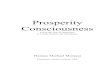Prosperity Consciousness - Webs Prosperity Consciousness A clue to developing Prosperity Consciousness