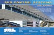 AVDB4089 Sun Control Systems - CRL · SOPHISTICATED, MODERN DESIGN, RICH COMPLEMENT TO ANY BUILDING Entrances Storefronts Curtain Walls Window Walls Windows Sun Control Systems Hurricane