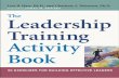 THE - cslproht.org · 48 Leadership Stations Your Final Journey ... Handout 26.1 Types of Leadership Power..... 147 Job Aid 26.2 Power Cards ... Handout 42.2 Coaching Styles.....