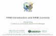 FRIB Introduction and FRIB Controls - EPICS...2013/05/02  · 2 Traveler Production, test, design data 3 Configurat ion Physical and logical information about the facility and its