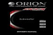 Orion Universal Subwoofer Owners Manual...High temperature (Polyester Amide Resin Coated) Copper clad Aluminum voice coil wound on an aluminum former (10” uses 3” voice coil, 12