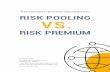 Retirement Income Showdown: RISK POOLING VS. › images › dpluploads › pdf › whitep...risk pooling (income annuities) and risk premium (stocks) in a retirement income plan. The