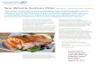 Sea Whistle Salmon Fillet Shetland + Orkney Islands, …...Sea Whistle Salmon Fillet Shetland + Orkney Islands, Scotland The first non-French food to earn the prestigious Label Rouge