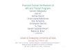 Practical Formal Verification of MPI and Thread Programsformalverification.cs.utah.edu/ISP-Tutorial/A-Overview... · 2019-01-15 · Practical Formal Verification of MPI and Thread