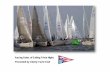 Racing Rules Trivia - WordPress.com › 2019 › ... · Welcome to LYC’s Racing Rules of Sailing Trivia Night! RC – Henrik Pedersen & David Spence Trivia Rules: 1. There are 24