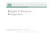 Right Choices Program - IN.gov choices program.pdfRight Choices Program Section 1: Introduction to the Right Choices Program . 2 Library Reference Number: PROMOD00055 Published: March
