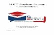 NJIT Student Senate Constitutionstudentsenate.njit.edu › wp-content › uploads › 2017 › 03 › NJIT-Stude… · In that the NJIT Student Senate is the only duly elected body